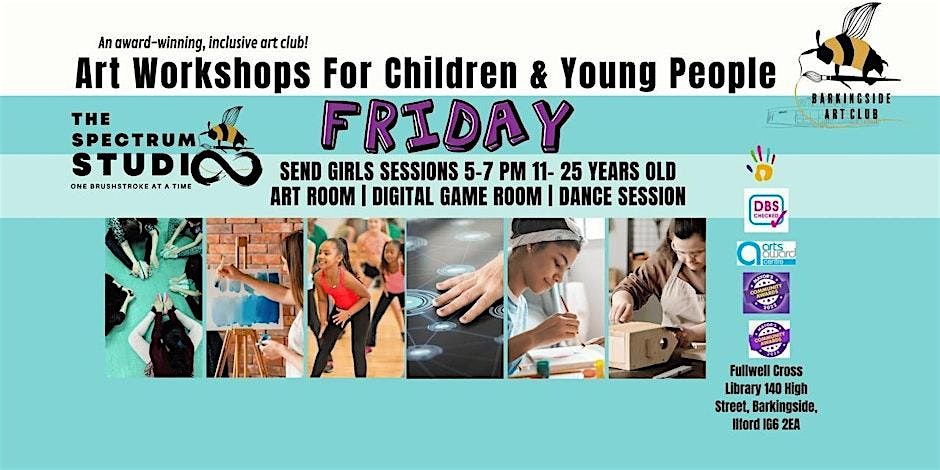 Friday SEN Girls  Session (11-25 Years Old)
