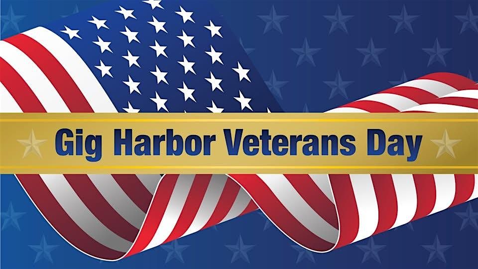 Gig Harbor Veterans Day Celebration 2025