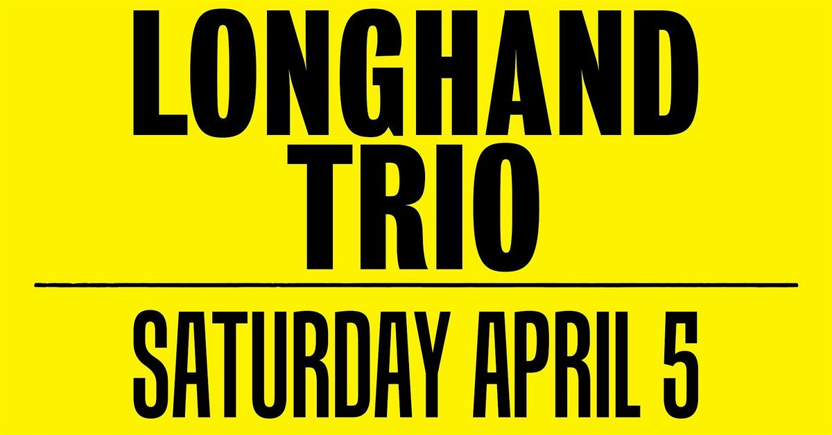 Infidels Jazz Presents: Longhand Trio At All-City Athletics