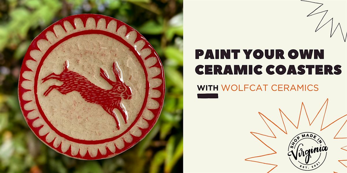 Paint Your Own Ceramic Coasters w\/ Wolfcat Ceramics