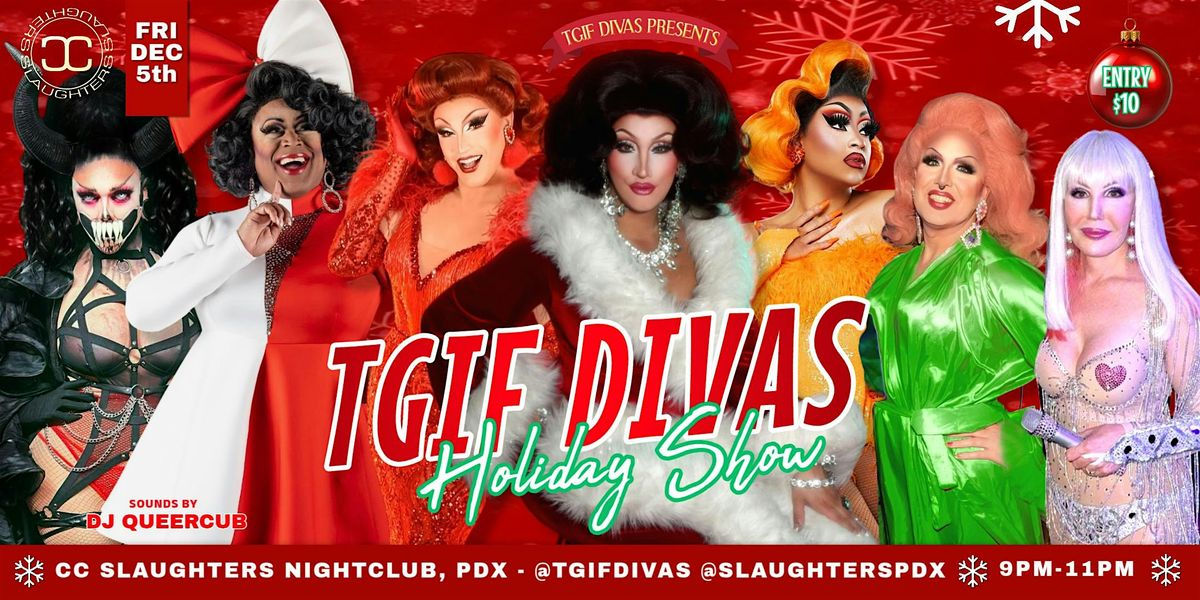 TGIF DIVAS HOLIDAY SHOW
