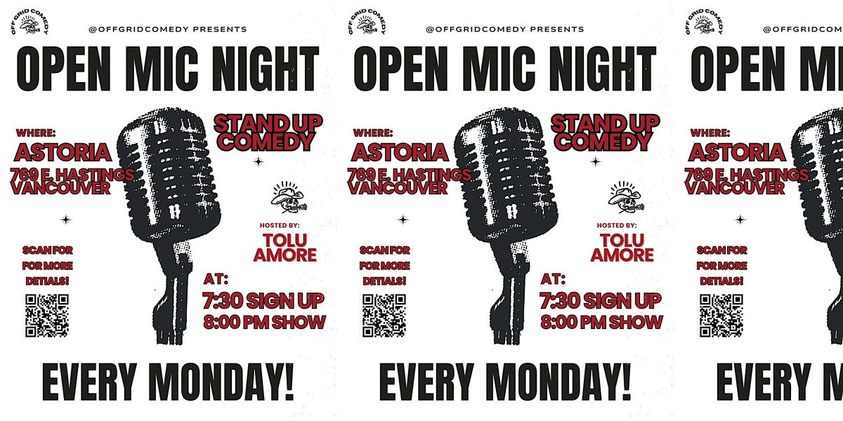 OFF GRID COMEDY PRESENTS:  STAND UP OPEN MIC NIGHT