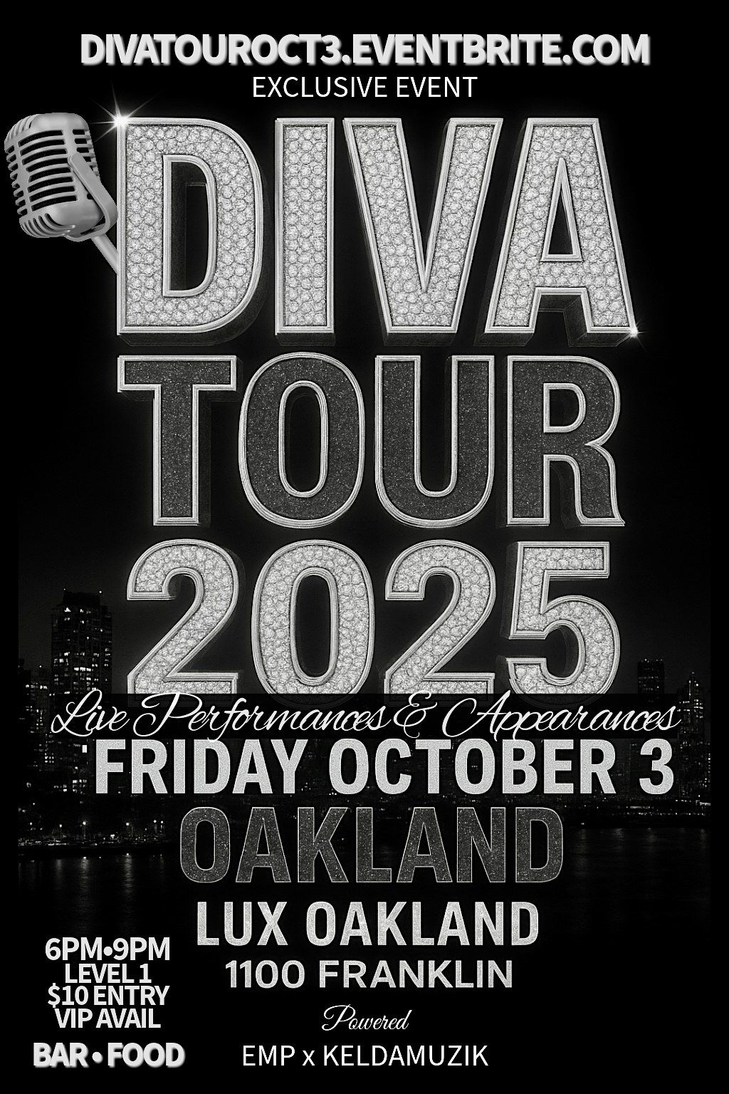 The Diva Tour 2025 Live Friday Oct 3  At Lux Oakland 6PM
