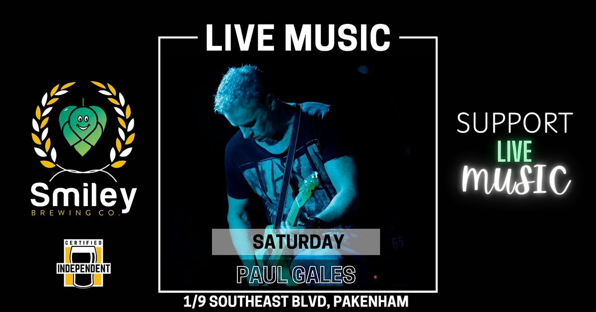 Paul Gales Live @ Smiley Brewing