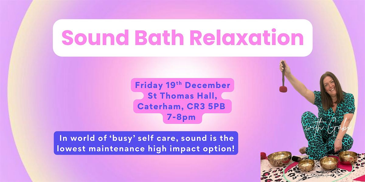 Relaxation Sound Bath