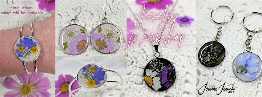 Resin Jewelry Class with Dried Flowers at Moonstone Art Studio
