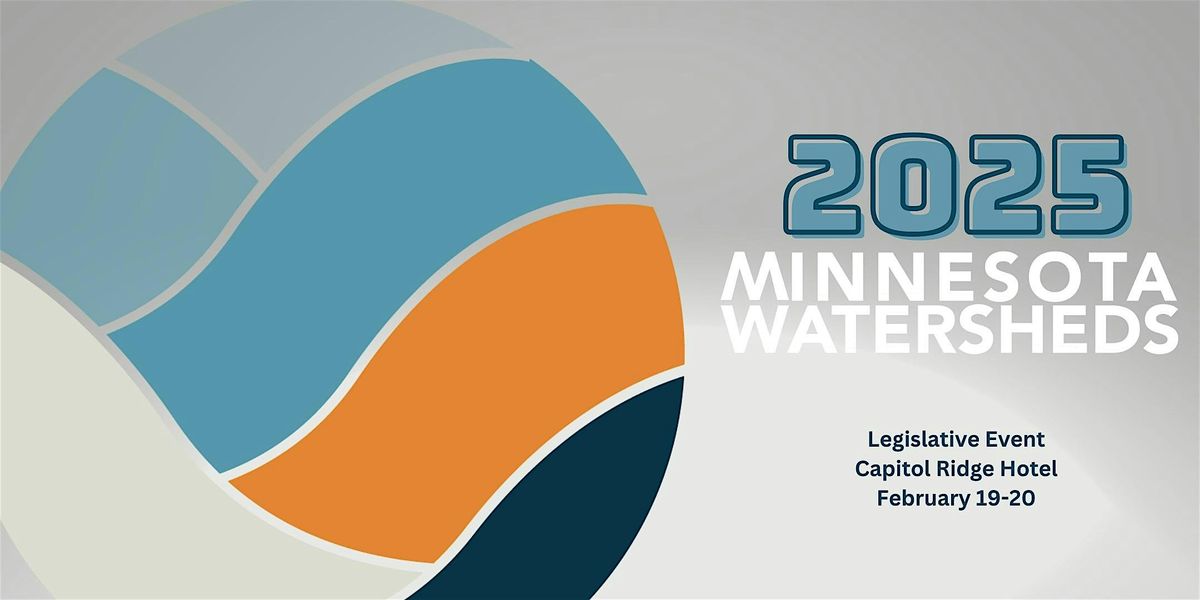 2025 Minnesota Watersheds Legislative Event