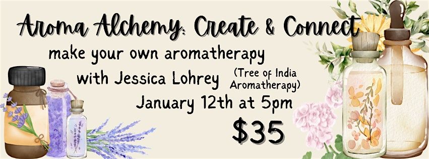 Aroma Alchemy: Create & Connect