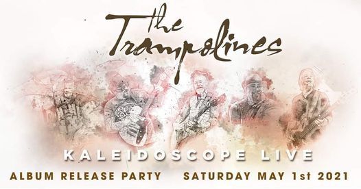 The Trampolines Album Release Show