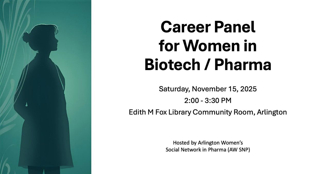 Career Panel for Women in Biotech \/ Pharma