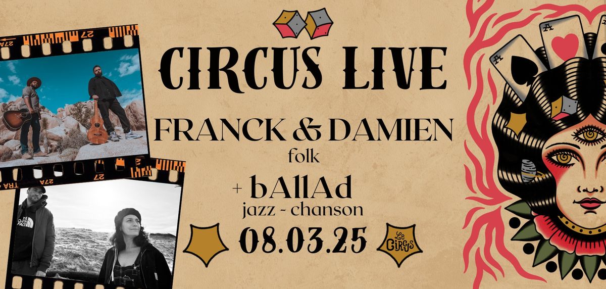 Circus live : Franck & Damien + bAllAd