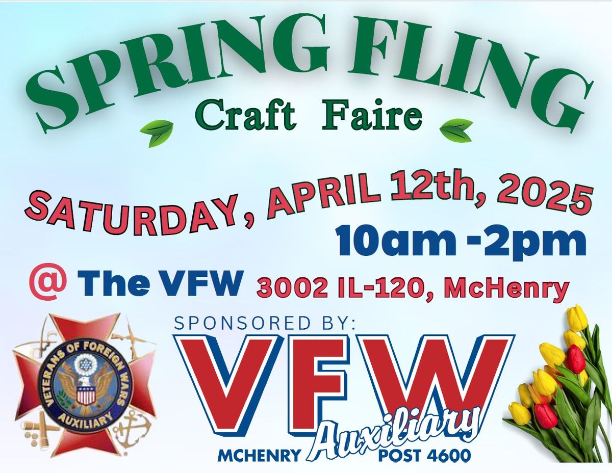 Our Annual Auxiliary Spring Fling Craft Faire @ the VFW!