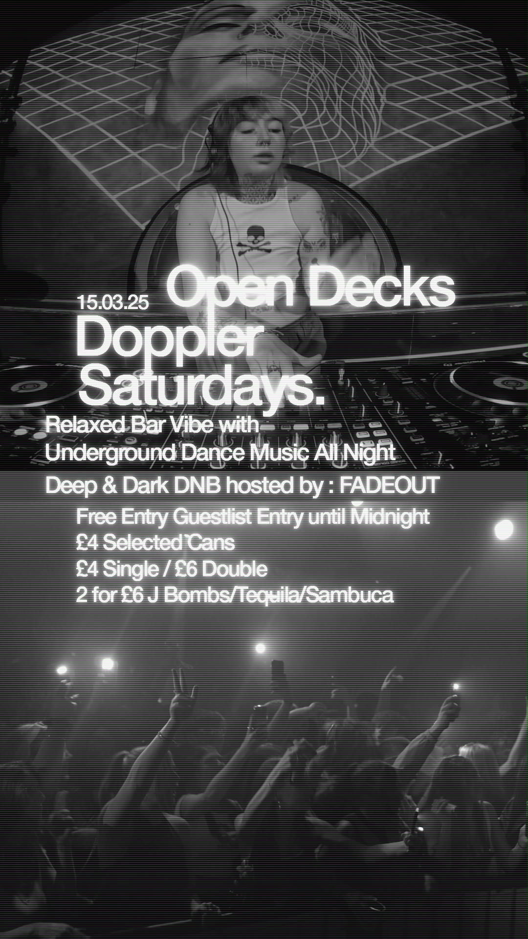 Open Decks: Deep &amp; Dark DNB Special hosted by FADEOUT