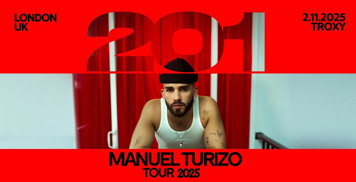 MANUEL TURIZO LIVE IN LONDON