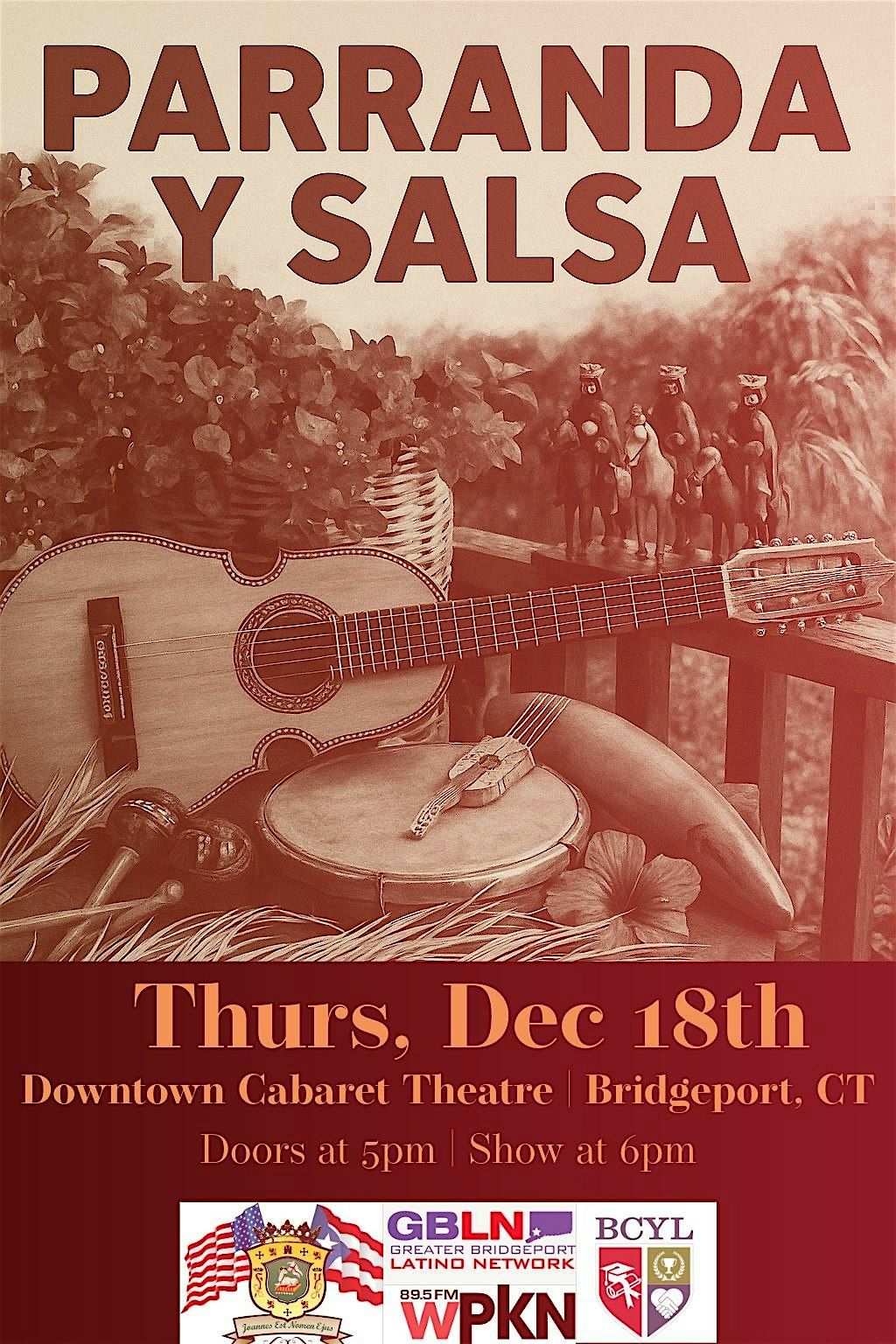 Parranda Y Salsa at the Downtown Cabaret - Bridgeport, CT!