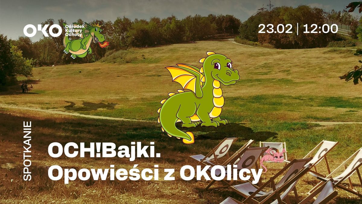 Och! Bajki | Opowie\u015bci z OKOlicy