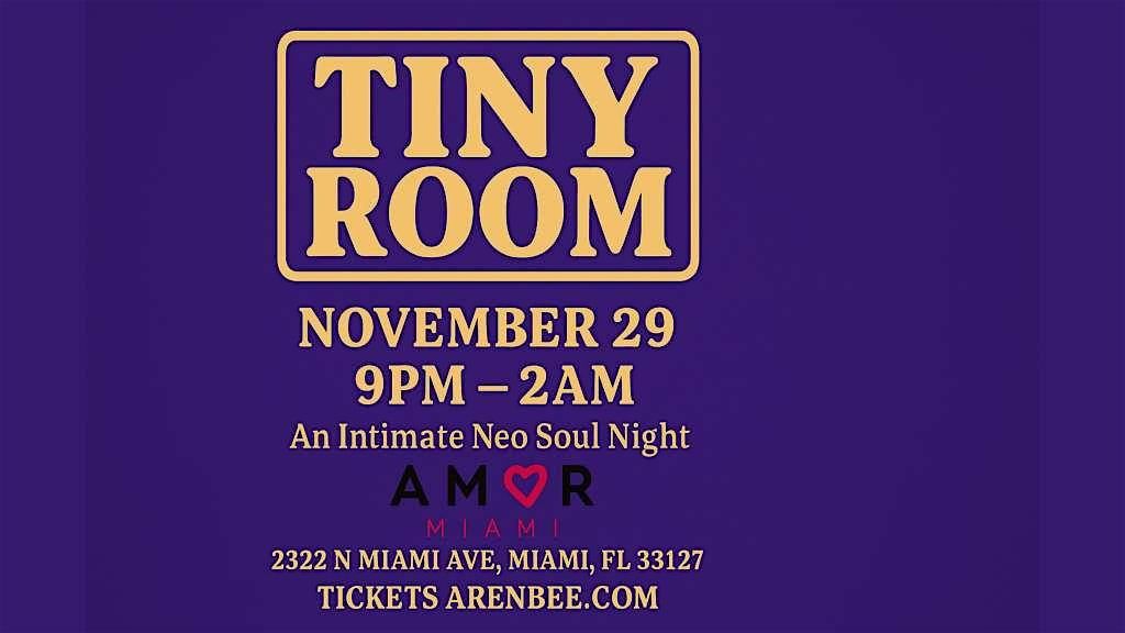 Tiny Room: An Intimate Neo Soul Night