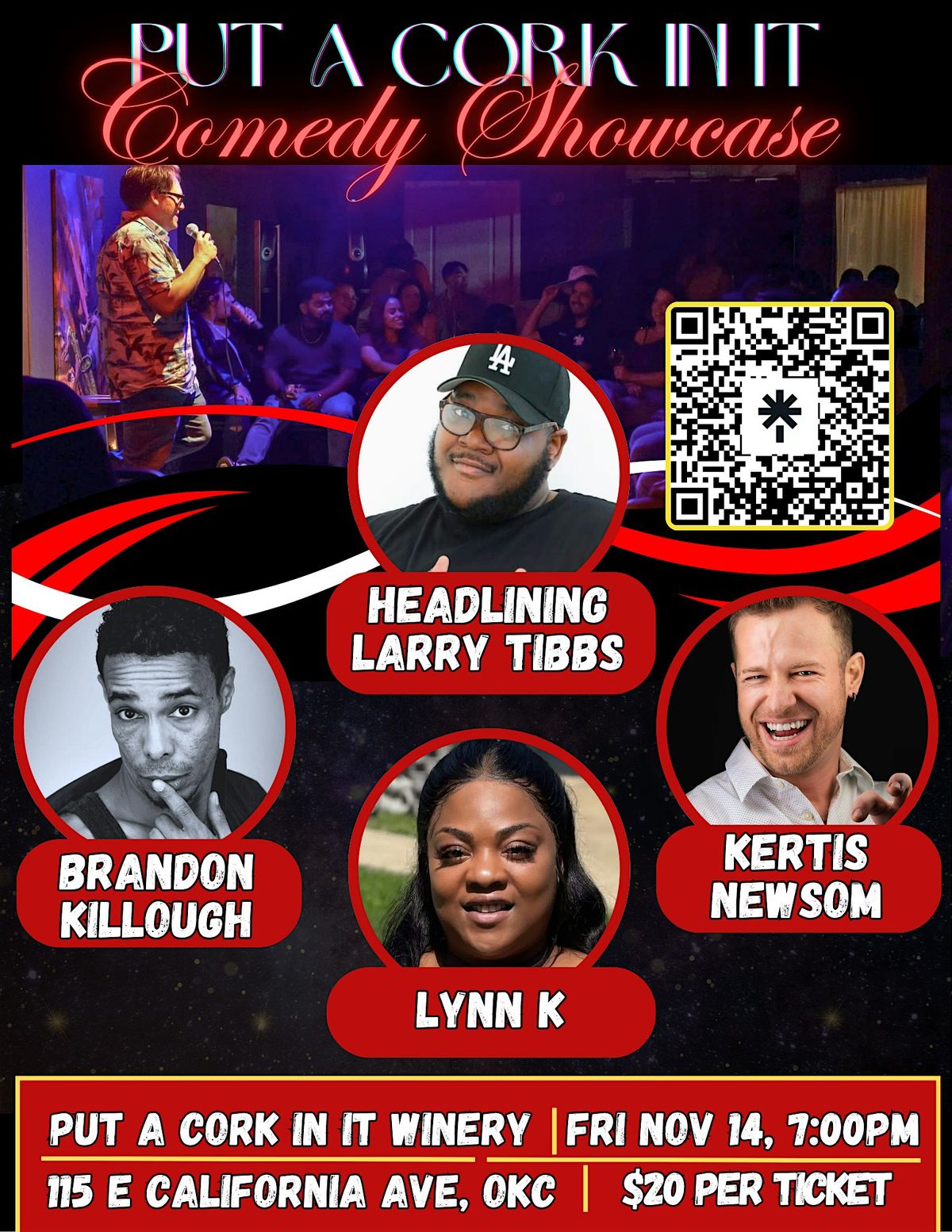 Put A Cork In It! Comedy Showcase (Larry Tibbs)