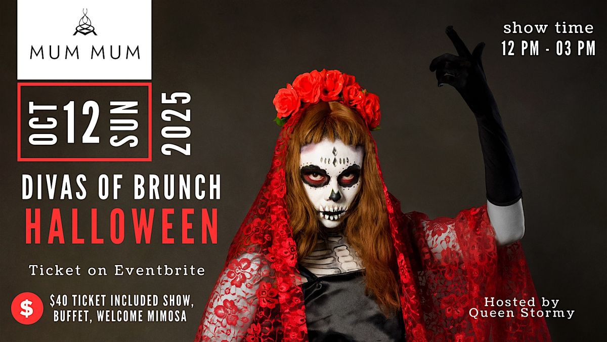 Divas of Mum Mum (Drag Brunch Show)