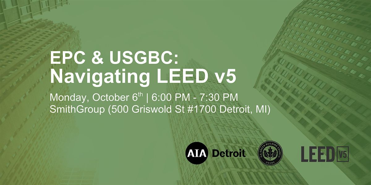 EPC & USGBC: Navigating LEED v5