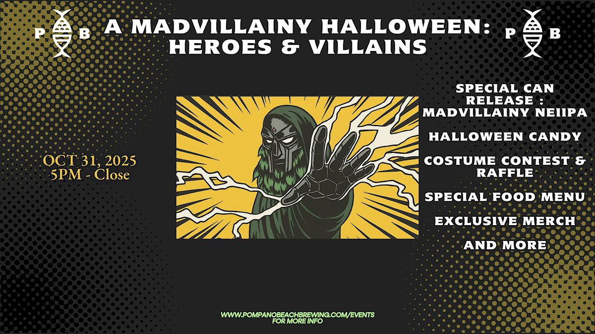 A Madvillainy Halloween: Heroes and Villains | Halloween Party at PBBC