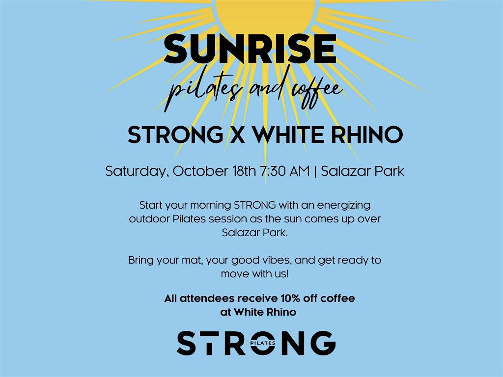 SUNRISE PILATES & COFFEE | STRONG X White Rhino Coffee
