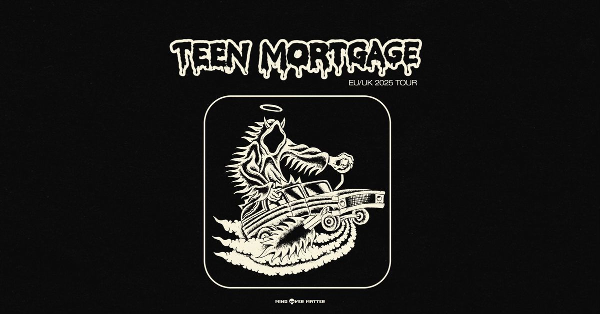 Teen Mortgage \u00b7 EU\/UK Tour 2025 \u00b7 Vienna