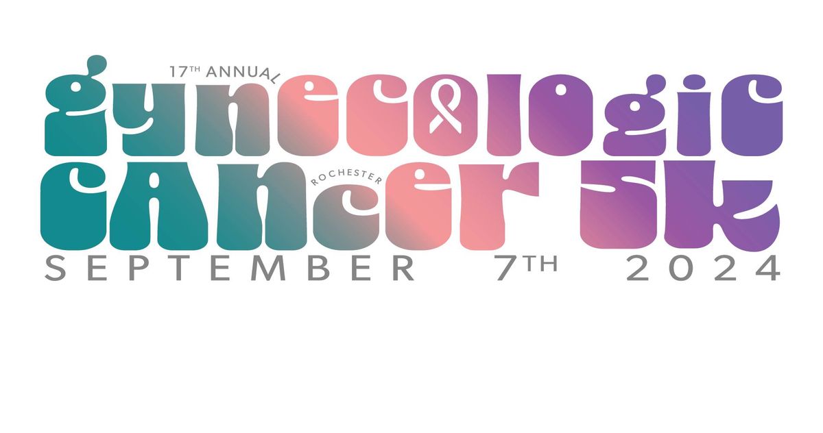 The 17th Annual Gynecologic Cancers 5k