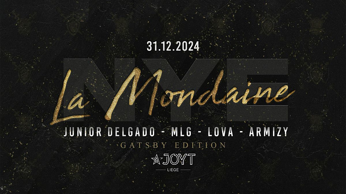 LA MONDAINE - NEW YEAR - JOYT