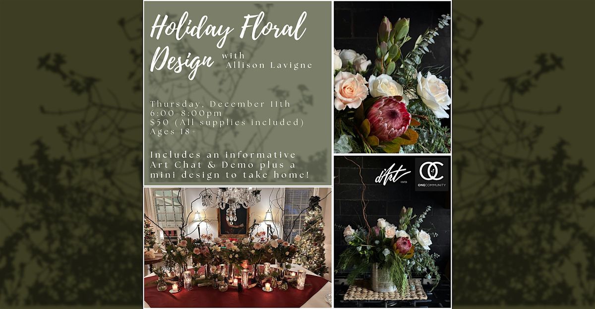 Holiday Floral Design with Allison Lavigne