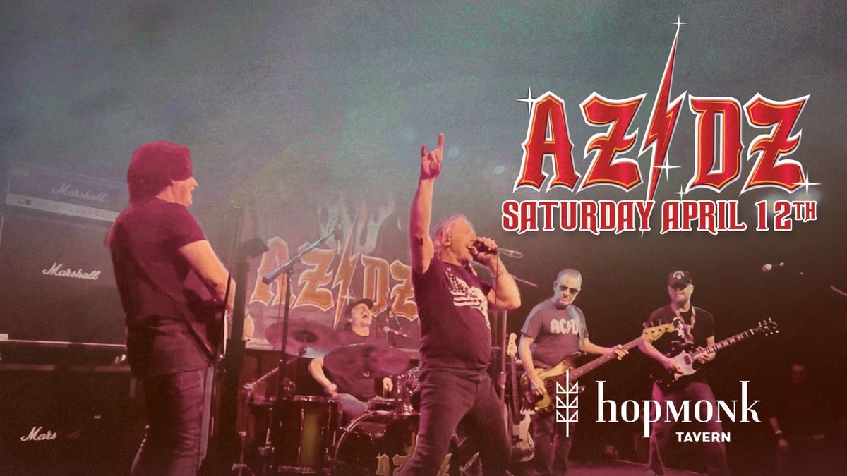 AZ\/DZ: Celebrates AC\/DC at Hopmonk Novato