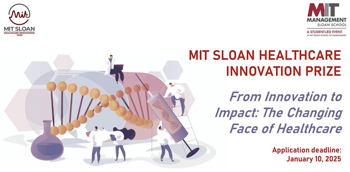 MIT Sloan Healthcare Innovations Prize (SHIP) Finals 2025