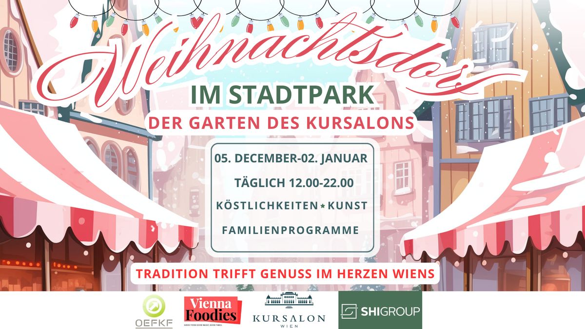 Weihnachtsdorf im Stadtpark\/Kursalon-Garten