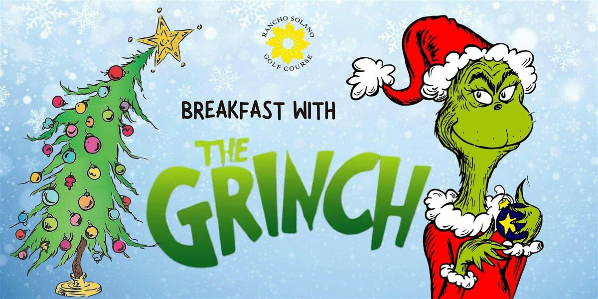 Grinchmas Breakfast at Rancho Solano Golf Course