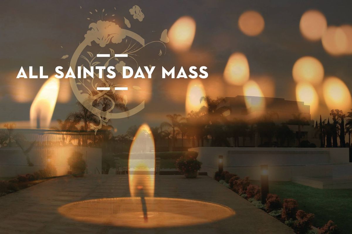 All Saints Day Mass