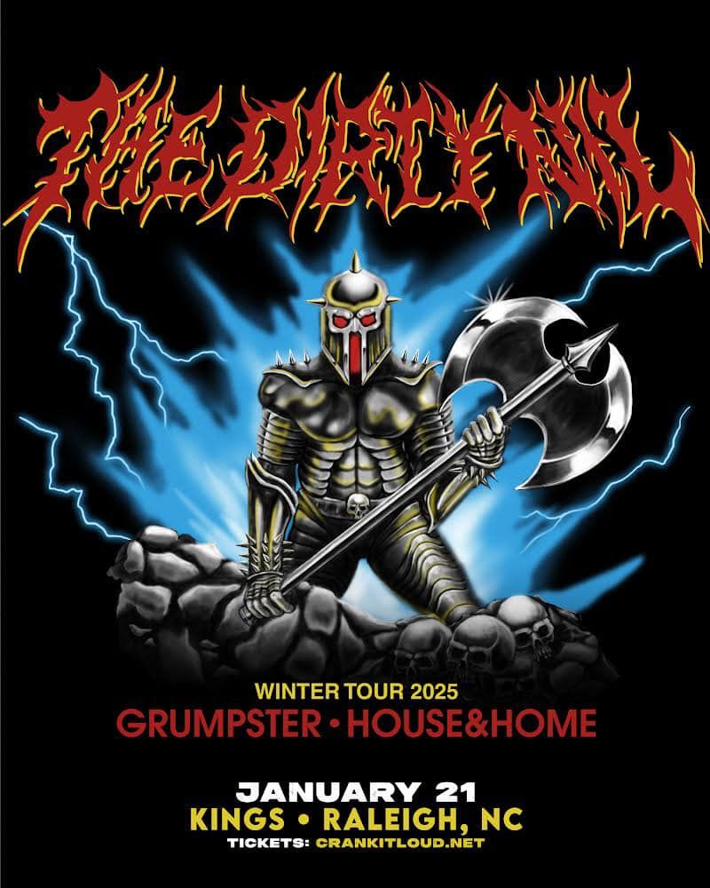 The Dirty Nil w\/ Grumpster and House & Home at Kings | 1\/21\/25