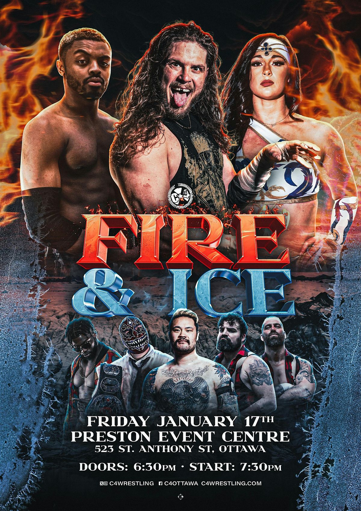 C*4 Wrestling presents "FIRE AND ICE"  - First event of 2025!