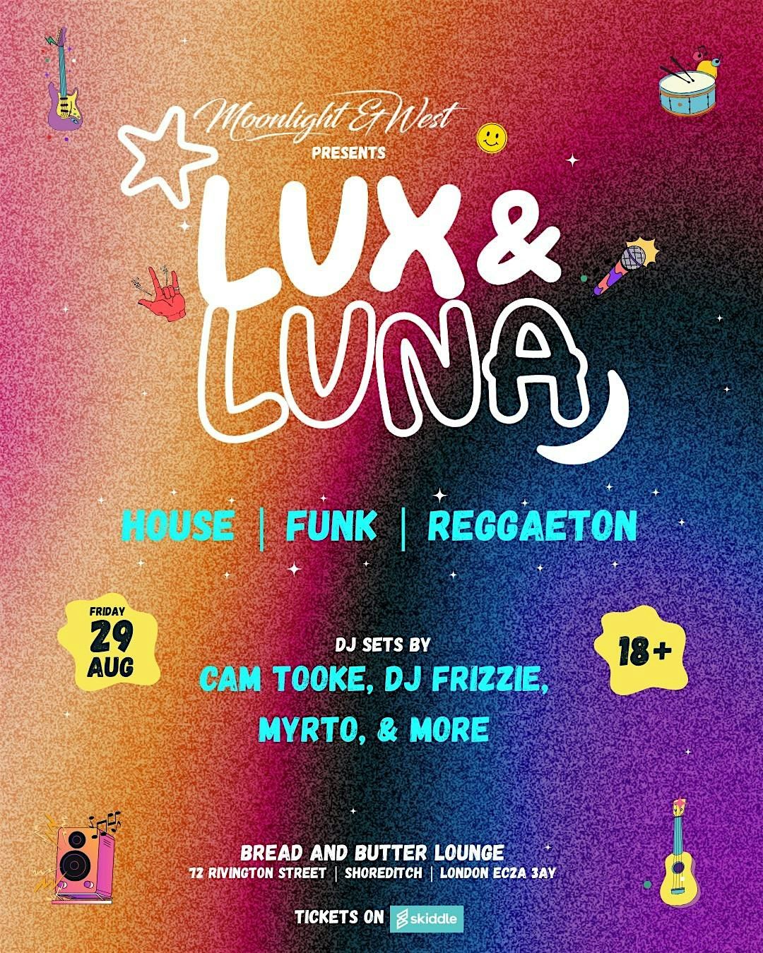 Lux & Luna - House, Funk and Reggaeton Night in Shoreditch