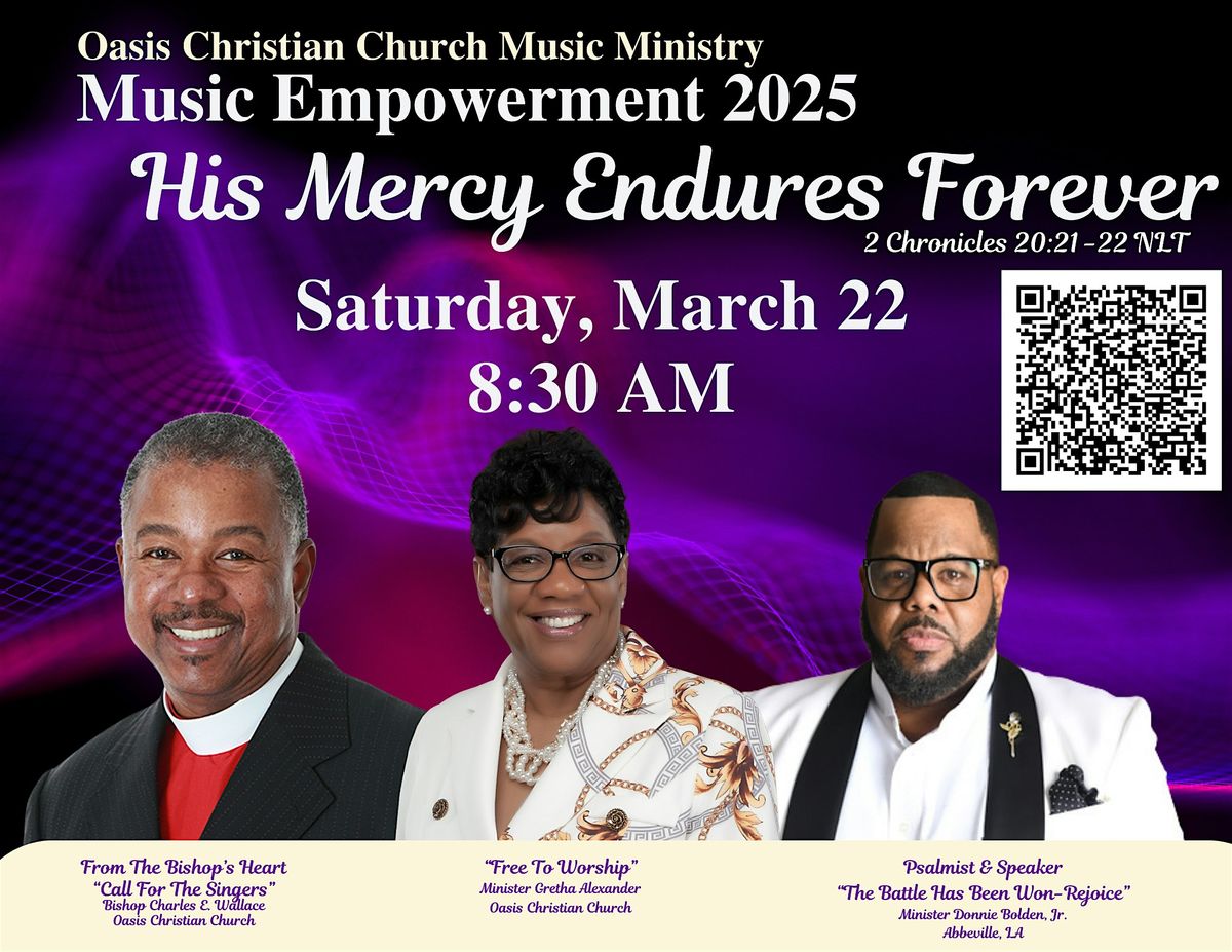 Oasis Christian Church Music Ministry- Music Empowerment 2025