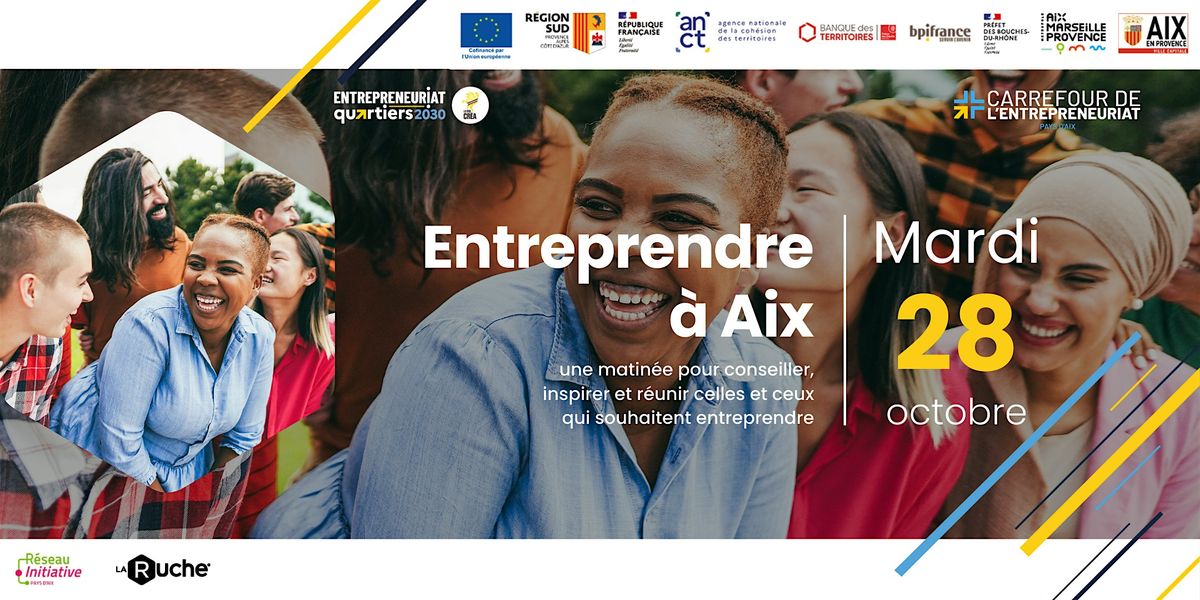 Entreprendre \u00e0 Aix-en-Provence : Inspirez-vous, R\u00e9seautez et Lancez-vous!