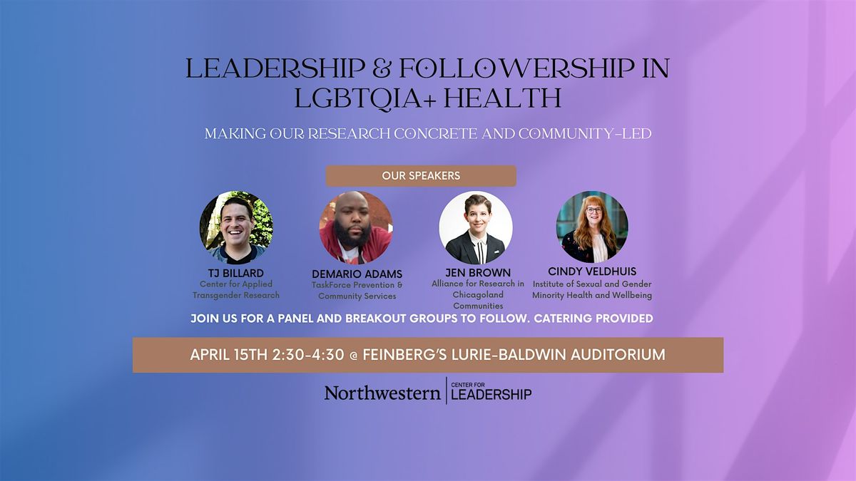 Leadership & Followership in LGBTQIA+ Health