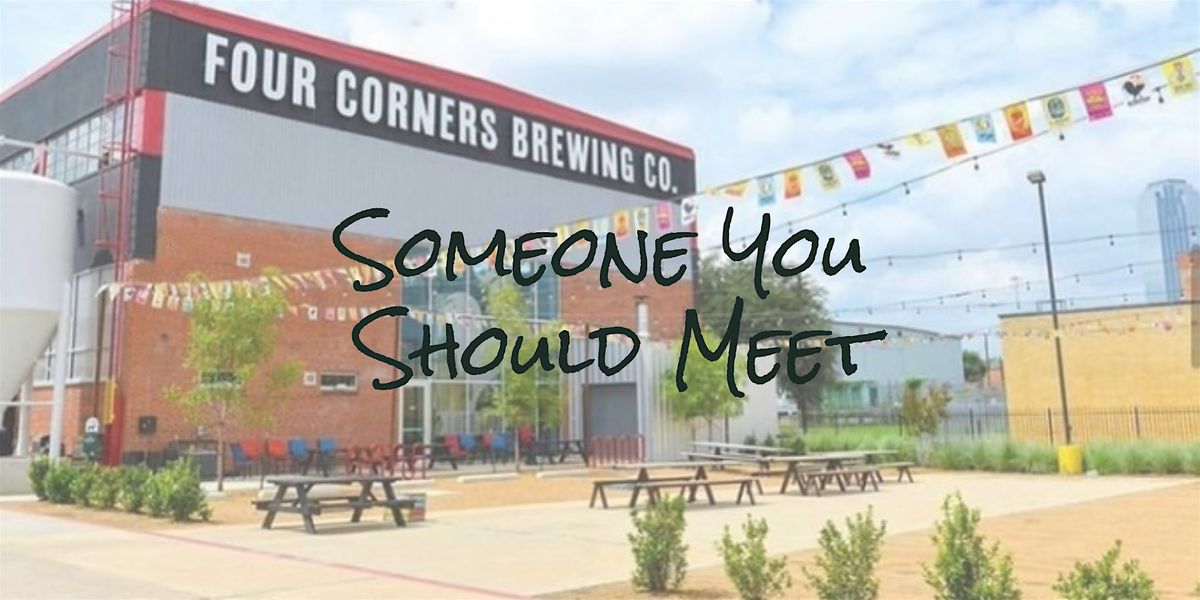 Someone You Should Meet