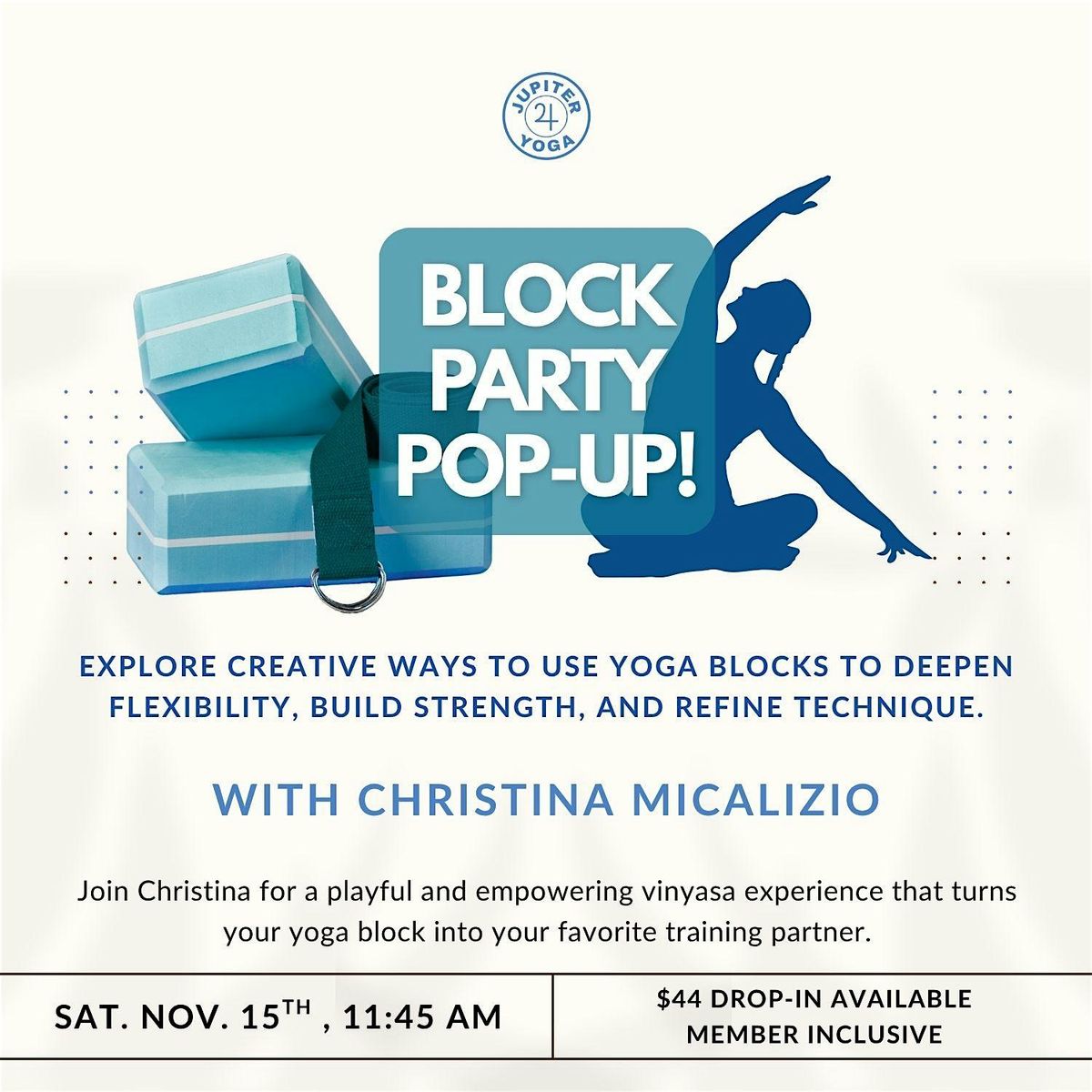 Yoga Block Party Pop-Up Class with Christina Micalizio
