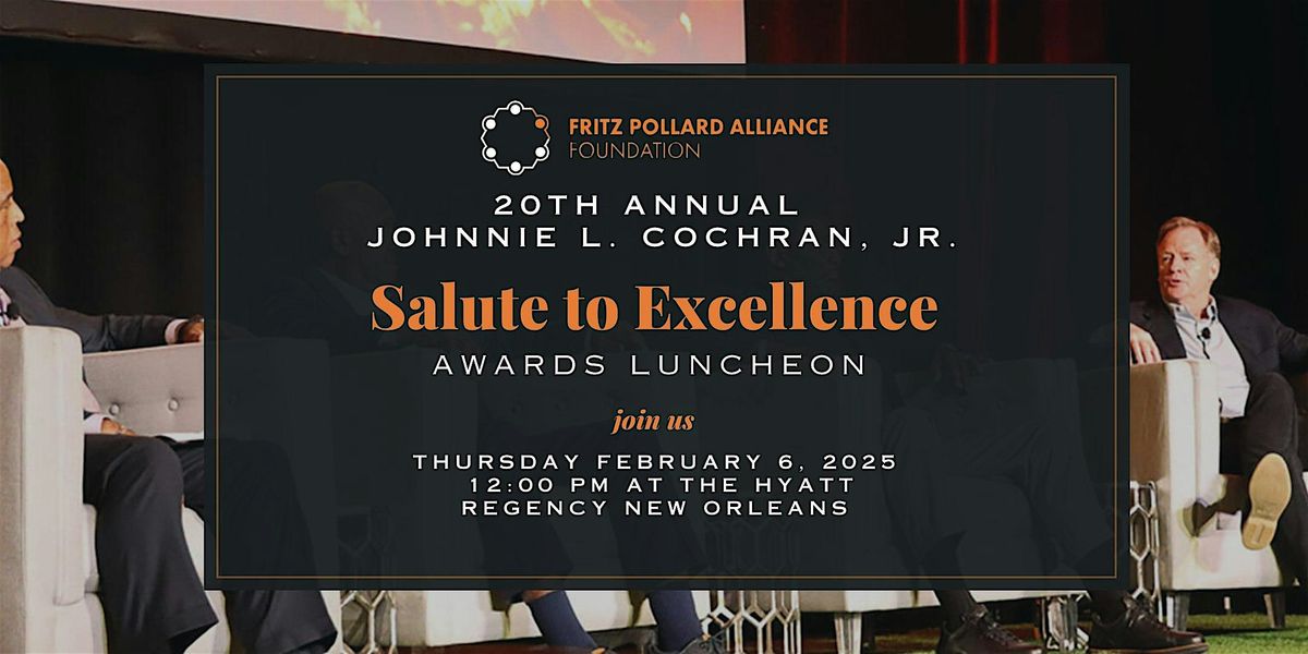 20th Annual Johnnie Cochran Jr. Salute to Excellence Luncheon