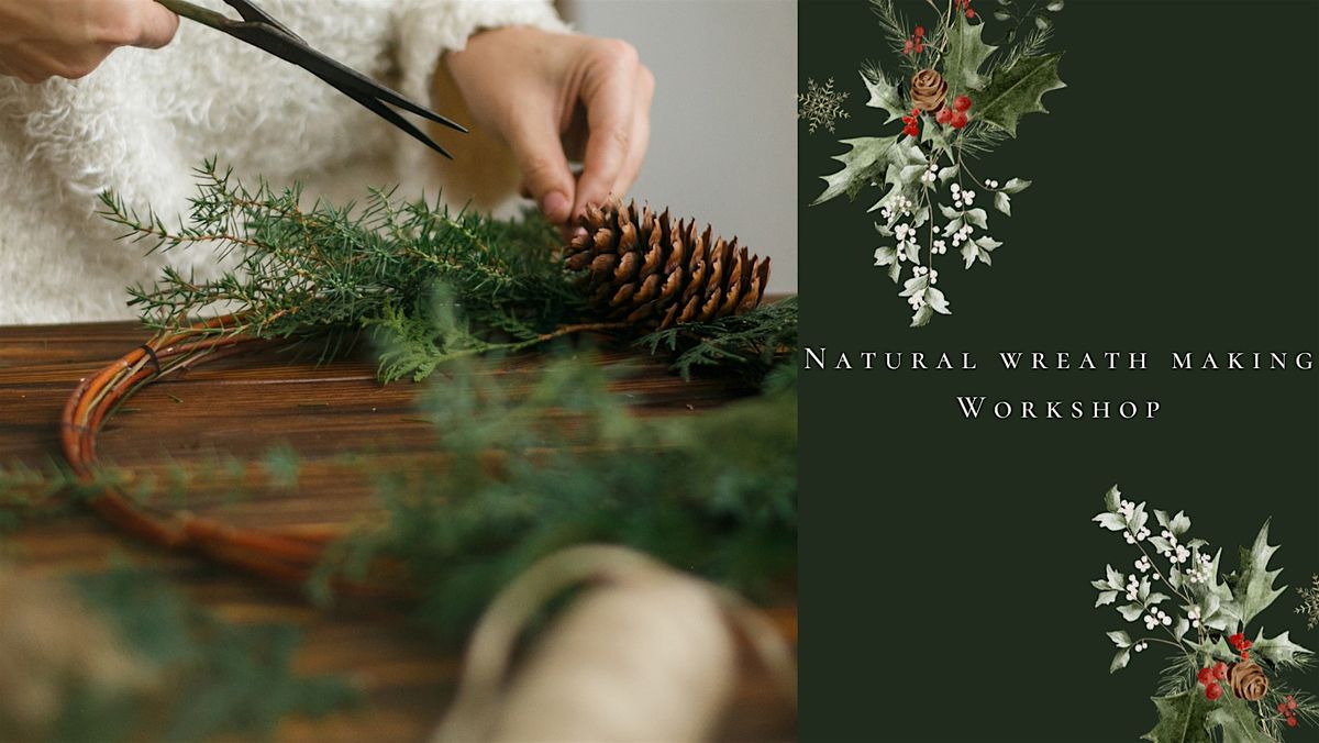 Natural Wreath Making Workshop- Nottingham Arboretum