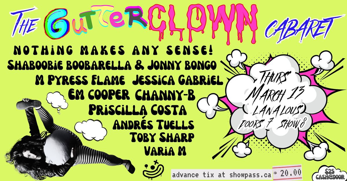 The GutterClown Cabaret! 