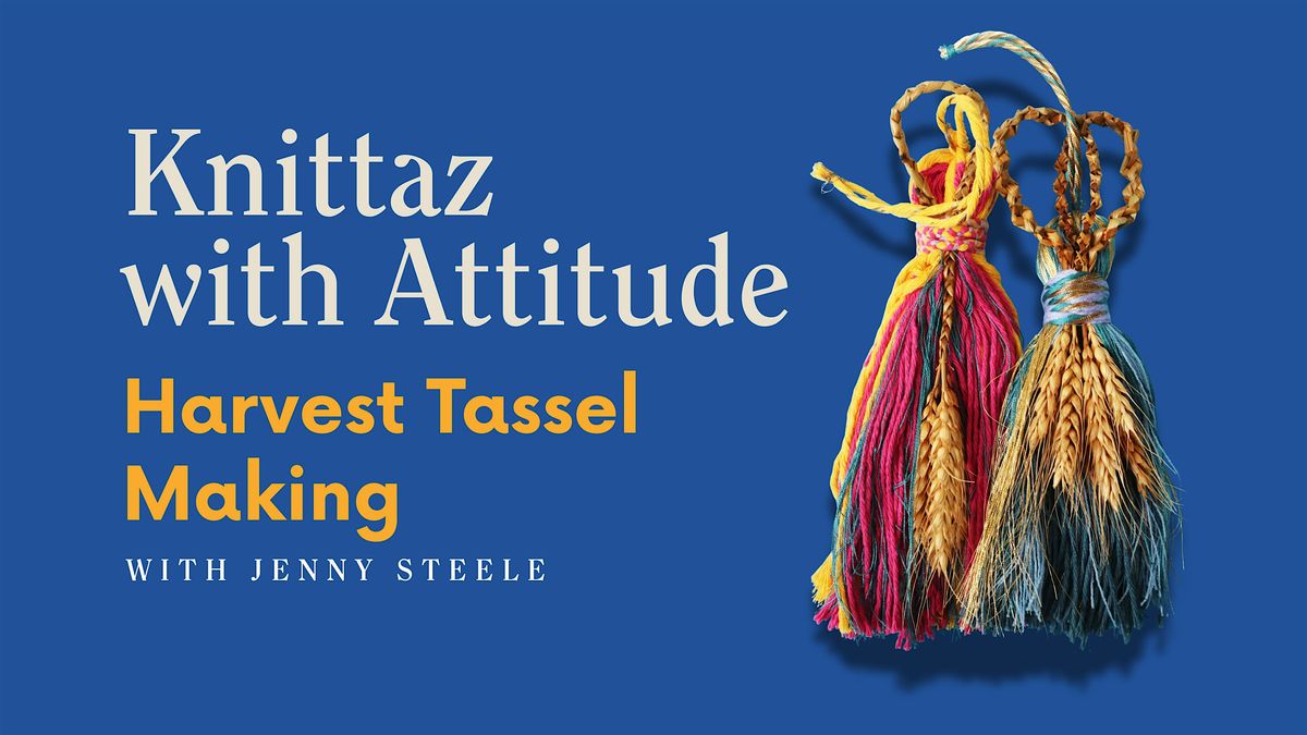 Knittaz with Attitude: Harvest Tassel Making