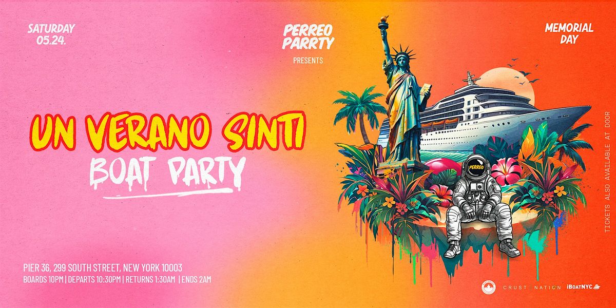 UN VERANO SINTI - Benito's Boat Party Yacht Cruise