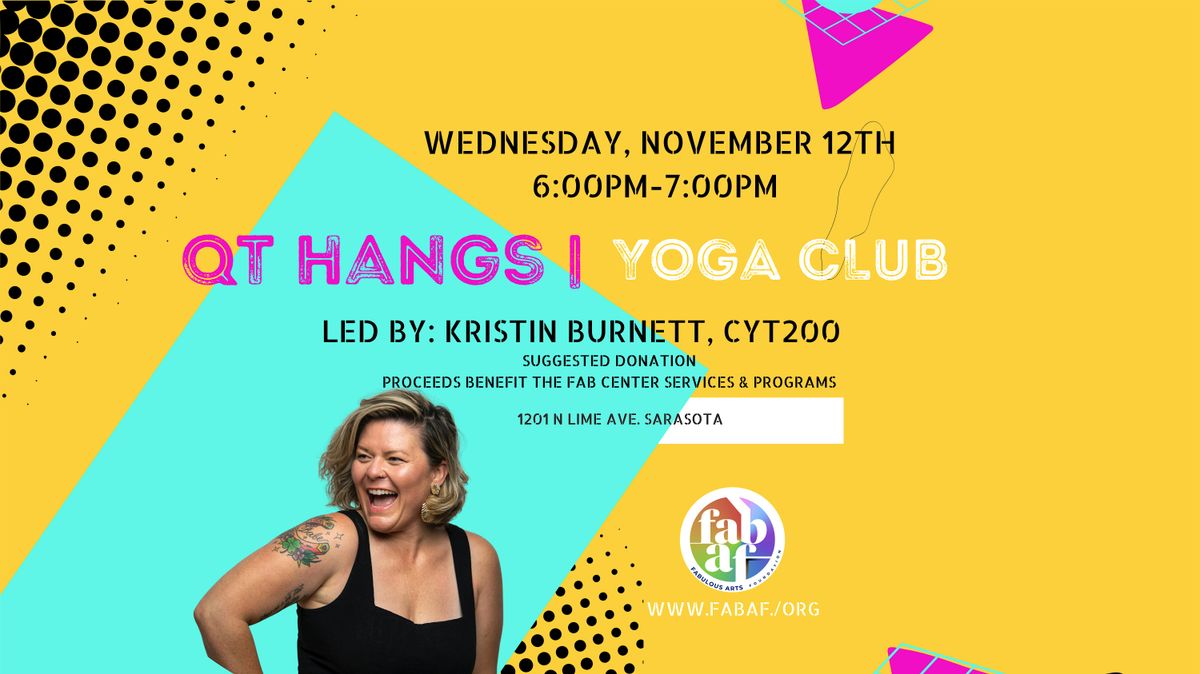 QT Hangs | Yoga Club w\/ Kristin