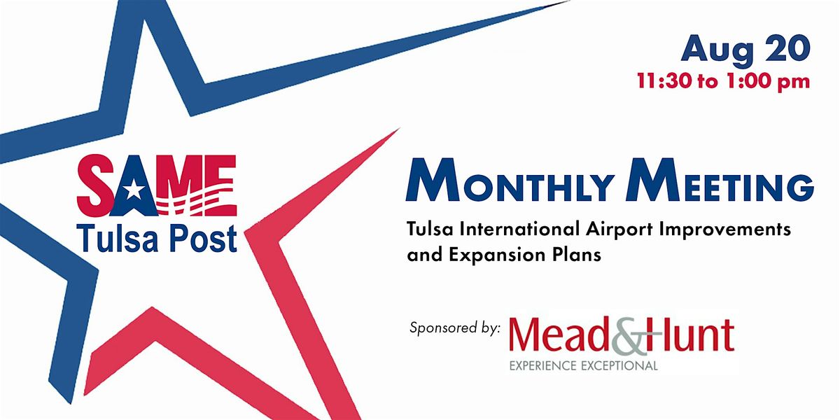 SAME Tulsa August Meeting: Tulsa International Airport